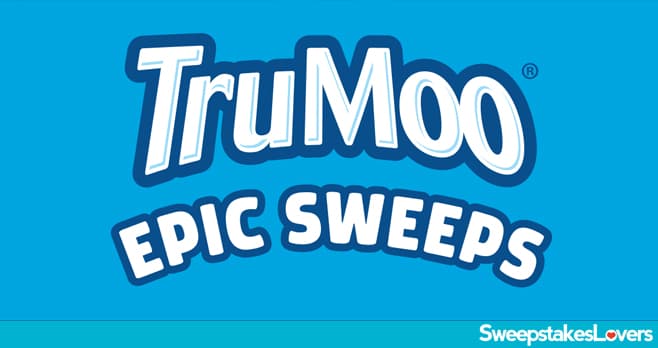 TruMoo Make It Epic Sweepstakes 2025 (TruMooEpicSweeps.com)