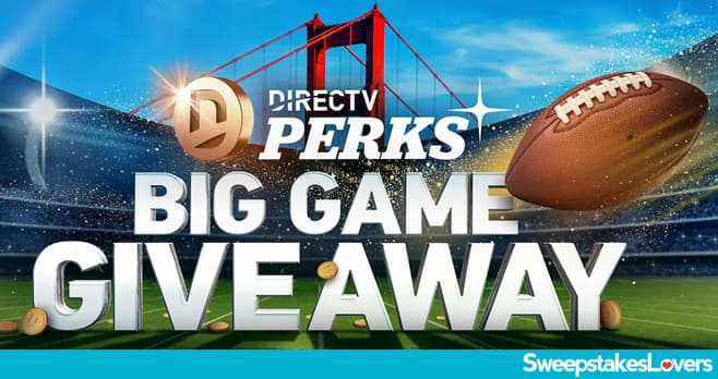 DIRECTV Perks Big Game Sweepstakes 2025