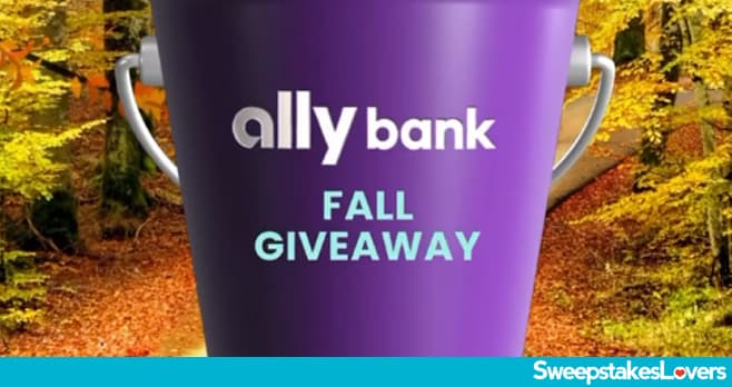 Ally Bank Fall Giveaway 2025