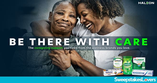 Haleon Be There With Care Sweepstakes 2025 (BeThereWithCare.com)