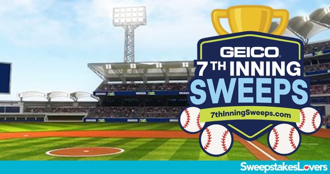 GEICO 7th Inning Sweepstakes 2025 (7thInningSweeps.com)