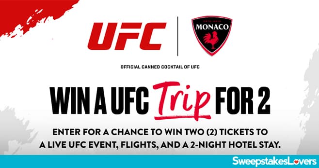 Monaco UFC Flyaway Sweepstakes 2025