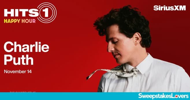Sirius XM Charlie Puth Sweepstakes 2025