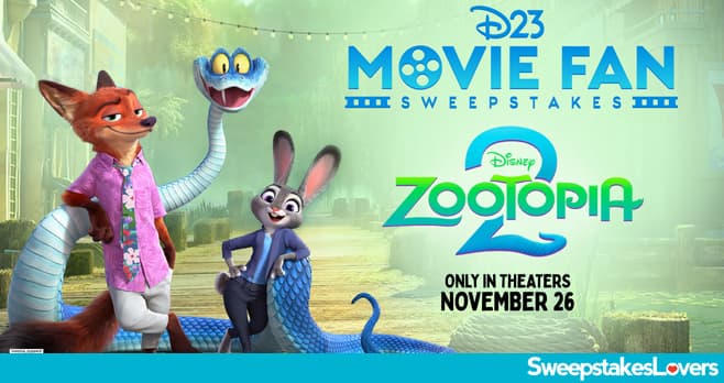 D23 Movie Fan Zootopia 2 Sweepstakes 2025