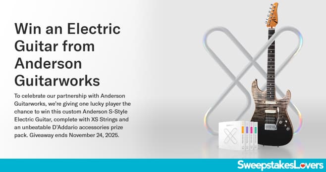 D'Addario Anderson Guitarworks Sweepstakes 2025