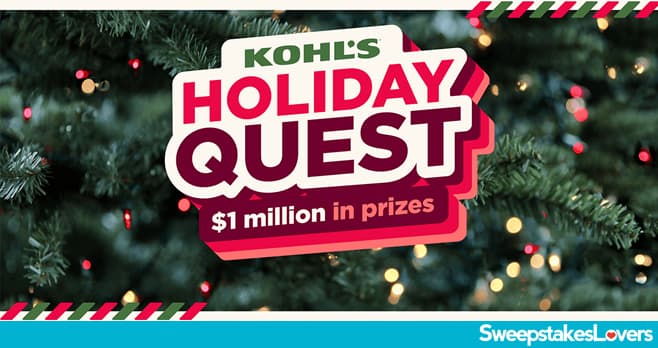 Kohl's Holiday Quest Sweepstakes 2025 (KohlsHolidayQuest.com)