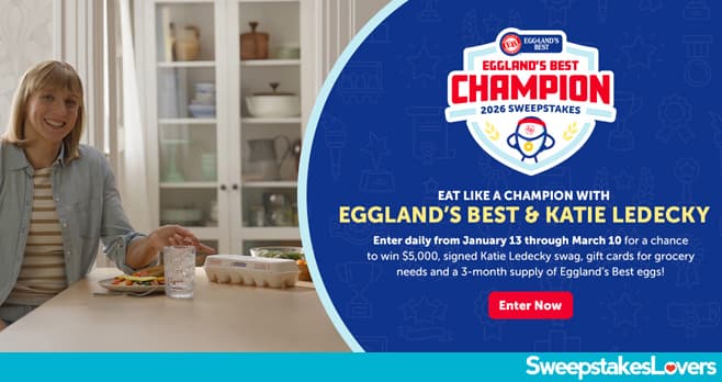 Eggland's Best Champion Sweepstakes 2026 (EBFamilySweeps.com)