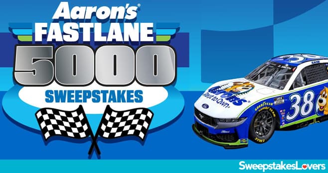 Aaron's Fastlane 5000 Sweepstakes 2026