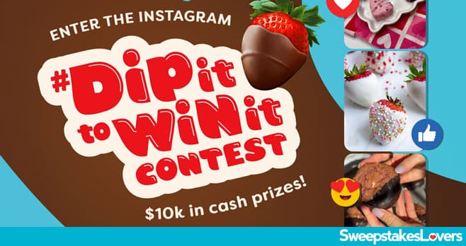 Dolci Delicious Dip It To Win It Contest 2026