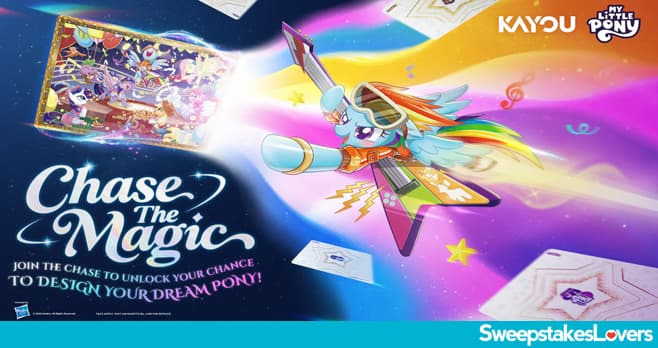 Kayou MY LITTLE PONY Chase The Magic Sweepstakes 2026