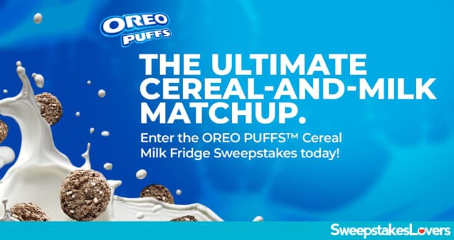 OREO PUFFS Cereal Sweepstakes 2026 (OreoPuffsCerealSweepstakes.com)