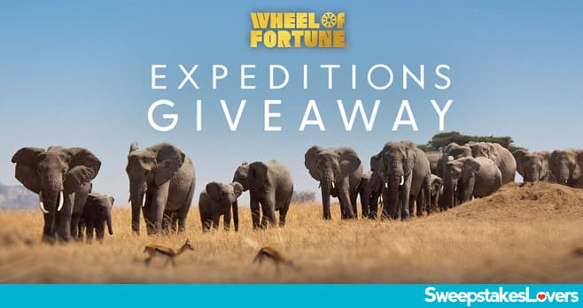 Wheel of Fortune Expeditions Giveaway 2026