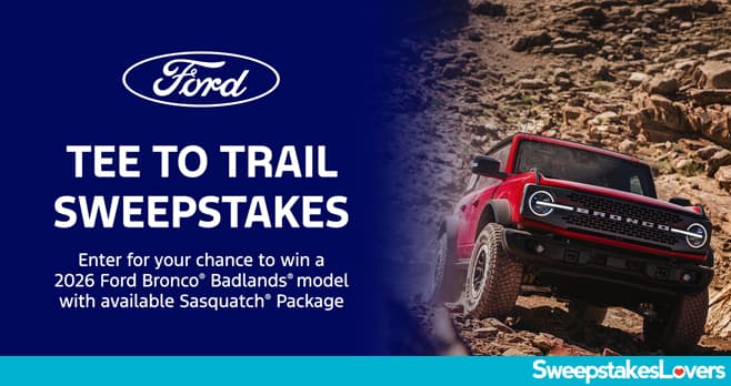 LPGA Ford Tee-To-Trail Sweepstakes 2026