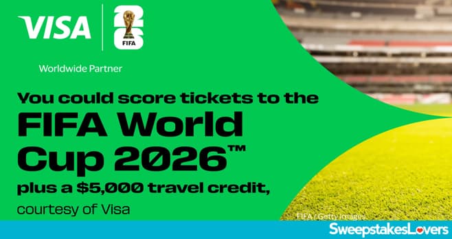 Visa FIFA World Cup Match Sweepstakes 2026