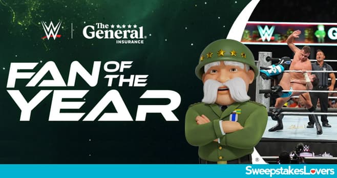 WWE Fan of the Year Presented by The General Contest 2026 (TheGeneral.com/WWE)