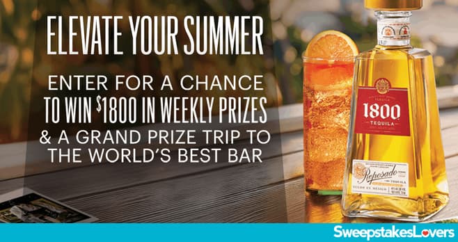 1800 Tequila Elevate Your Summer Sweepstakes 2026