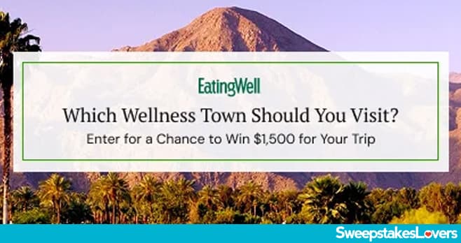 Eating Well Wellness Town Quiz Sweepstakes 2026