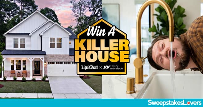 Liquid Death House Giveaway 2026 (LiquidDeath.com/KillerHouse)