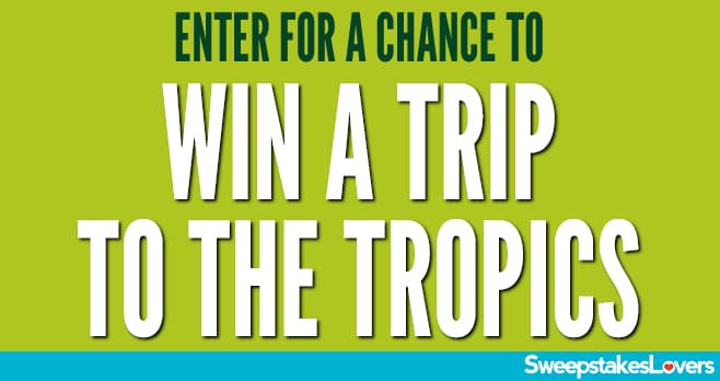 Tropicana Passport To Tropics Sweepstakes 2026 (TripToTheTropics.com)