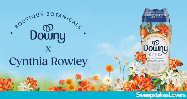 Cynthia Rowley x Downy Boutique Botanicals Sweepstakes 2026