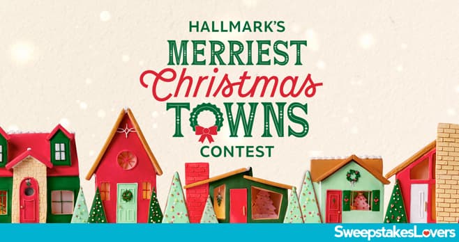 Hallmark Channel Merriest Christmas Towns Contest 2026