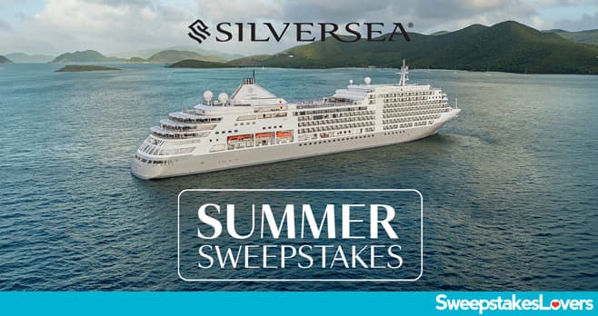 Silversea Summer Sweepstakes 2026