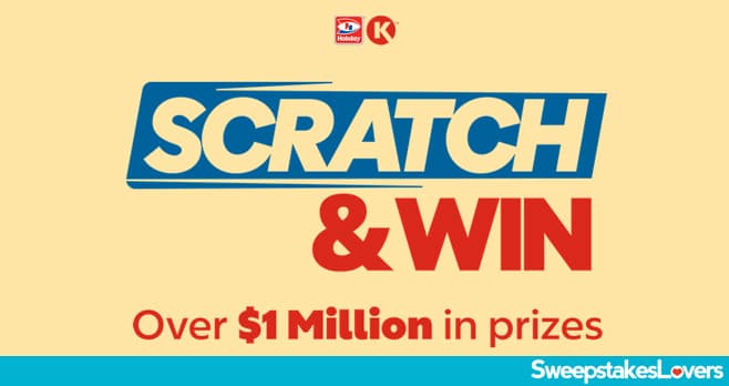 Circle K Scratch & Win Sweepstakes 2026