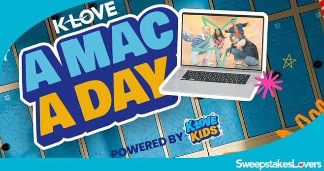 K-LOVE A Mac A Day Sweepstakes 2026