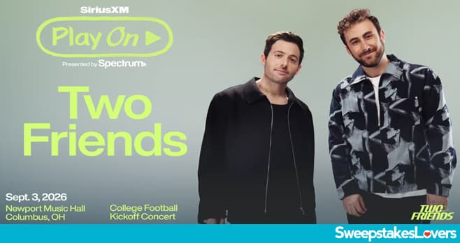 SiriusXM Two Friends Contest 2026 (SiriusXM.com/TwoFriendStripol)
