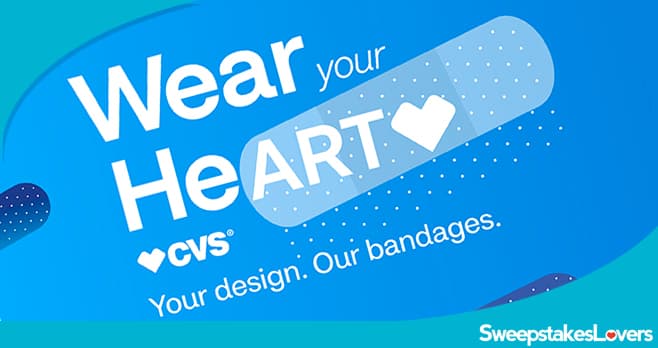 CVS Wear Your HeART Contest 2026 (CVSWearYourHeart.com)
