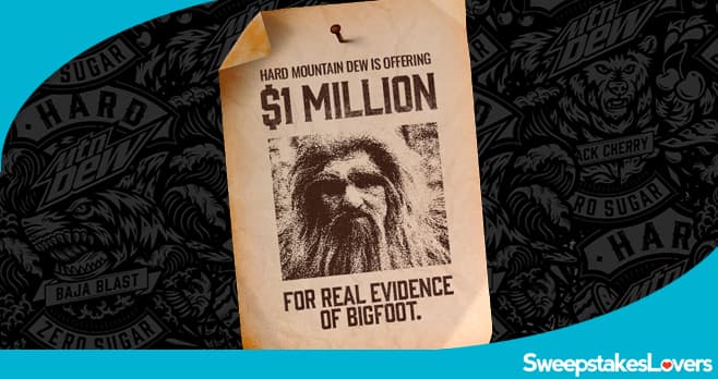 Hard Mtn Dew Bigfoot Bounty Contest 2026