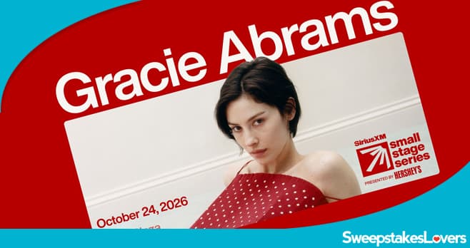 SiriusXM Gracie Abrams Contest 2026 (SiriusXM.com/GracieAbramsTripol)